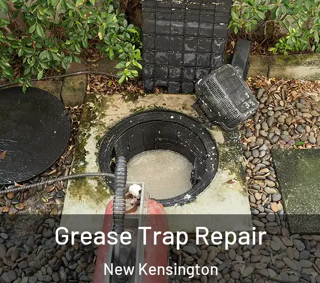  Grease Trap Repair New Kensington